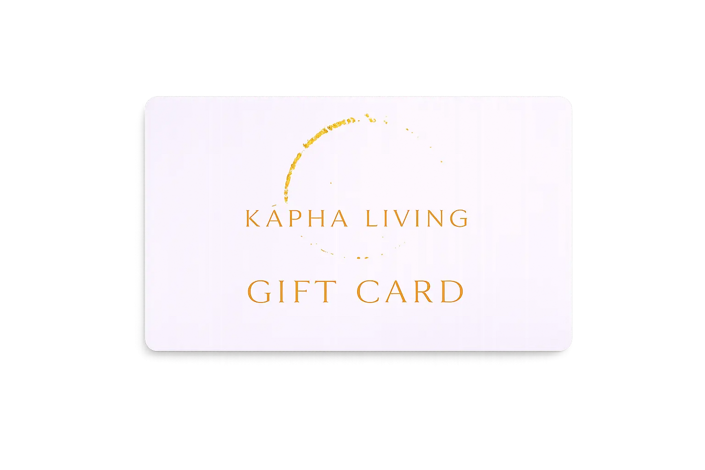 Kapha Living Gift Card